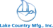 Lake Country Manufacturing, Inc.